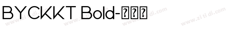 BYCKKT Bold字体转换